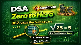 LeetCode 367 Valid Perfect Square Binary Search Java Solution DSA Zero to Hero