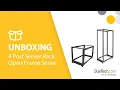UNBOXING and ASSEMBLY - 4 Post Open Frame Server Rack Series StarTech com