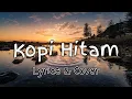 Download Lagu KOPI HITAM - MOMONON ( Lyrics + Cover By Jovita Aurel )