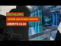 Install docker and docker compose latest on Ubuntu 24 04