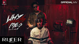 nanon why always me feat maiyarap official mv 