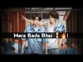 Download Lagu Mera Bada Bhai 👨‍👦🔥 | 😍 Big Brother Attitude Shayari Status |🔥 Bhai Attitude Status | Bhai Status