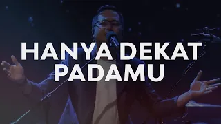 moment of worship hanya dekat padamu officisl gms church 