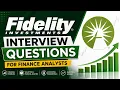 Fidelity Investments Interview Questions for Finance Analysts