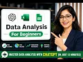 Data Analysis for Beginners with ChatGPT Excel Google Sheets Complete Guide 2026