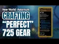 New World Aeternum Crafting PERFECT 725 Items