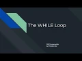 PHP The WHILE Loop