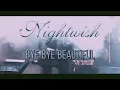 Download Lagu NIGHTWISH - Bye Bye Beautiful (LIVE CLIP)