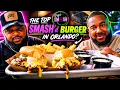 ORLANDO S BEST SMASH BURGER We Had to Find Out