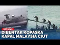 Download Lagu DIBENTAK KOPASKA Awak Kapal Malaysia Pucat, Padahal Siap Tempur: Ketakutan Disergap Siluman Laut