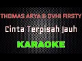 Download Lagu Thomas Arya Feat Ovhi Firsty - Cinta Terpisah Jauh [Karaoke] | LMusical