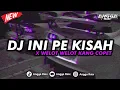 Download Lagu DJ OLD INI PE KISAH X WELOT WELOT KANG COPET || SLOW BASS MENGKANE COCOK BUAT NYANTAI 🌀