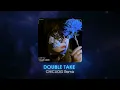 Download Lagu Double Take - CHICUOG Remix | Hot Tik Tok 2023