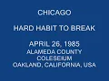 Chicago- Hard Habit To Break - LIVE 1985