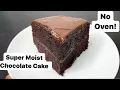 Download Lagu Super Moist Chocolate Cake | Without Oven | for Beginners
