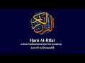 Download Lagu 111 | Surah Al Masad | سُوْرَۃُ المَسَد | Sheikh Hani Ar Rifai | The Holy Qur'an