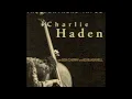 Download Lagu 【Full Album】The Montreal Tapes / Charlie Haden, Don Cherry, Ed Blackwell
