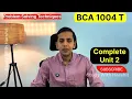 Unit 2 Problem Solving Techniques BCA 1004 T Semester 1 CCSU 2025-26 Complete Revision In Detail