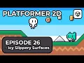 Making a 2D Platformer In Unity 6 - Episode 26 Surfaces