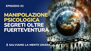 psicologia della manipolazione mentale metodi e segreti svelati oltre fuerteventura