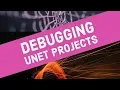 Debugging and fixing a UNET Project