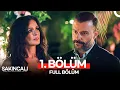 Lagu Sakıncalı 1. Bölüm