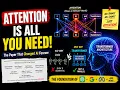 This Research Paper Changed AI Forever Attention Is All You Need Explained