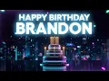 Happy Birthday Brandon Song 🎂 The Original Melody