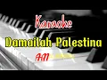 Download Lagu KARAOKE DAMAILAH PALESTINA | Al Musthofa Music