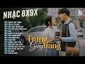 Download Lagu Nhạc Trẻ Ballad Hot Nhất 2025 - Trang Giấy Trắng, Tìm Lại Bầu Trời - Nhạc 8x9x Thư Giãn Nhẹ Nhàng