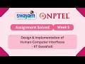 Design Implementation of Human Computer Interfaces Week 5 My Swayam
