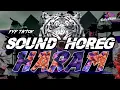 Download Lagu DJ SOUND HOREG HARAM || ABAH SENGOX FYP TIKTOK TRAP FULL BASS GLERRR