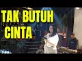 Download Lagu TAK BUTUH CINTA LIVE ANGKRINGAN TEH ITA