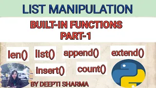 Built-In Functions List functions in Python Python Tutorial Part-8 Class - XI IP CS