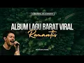 Lagu 🎧ALBUM LAGU BARAT ROMANTIS||ALBUM LAGU BARAT VIRAL||LAGU BARAT ENAK DI DENGAR