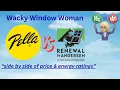 Pella 250 Window Vs Renewal by Andersen Acclaim Replacement Windows Compare Price Energy ratings