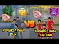 Lagu KELUARGA KAYA BAIK VS KELUARGA KAYA SOMBONG!! || SAKURA SCHOOL SIMULATOR INDONESIA