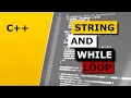 C tutorial for beginners - String and while loop