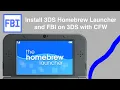 How to install FBI and the Homebrew launcher on 3DS CFW REQUIRED