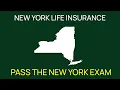 New York Life Insurance Exam Study Guide State-Specific