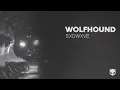 Download Lagu SXDWXVE - WOLFHOUND