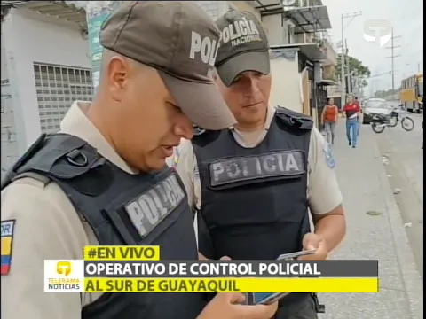 Operativo de control policial al sur de Guayaquil
