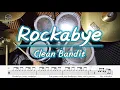 Lagu Clean Bandit - Rockabye (feat. Sean Paul \u0026 Anne-Marie)/드럼악보/Drum cover