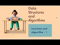 insertion sort algorithm insertion sort algorithm part-1 sorting algorithms