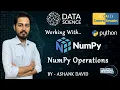 The Essential Guide to NumPy Operations for Data Scientists