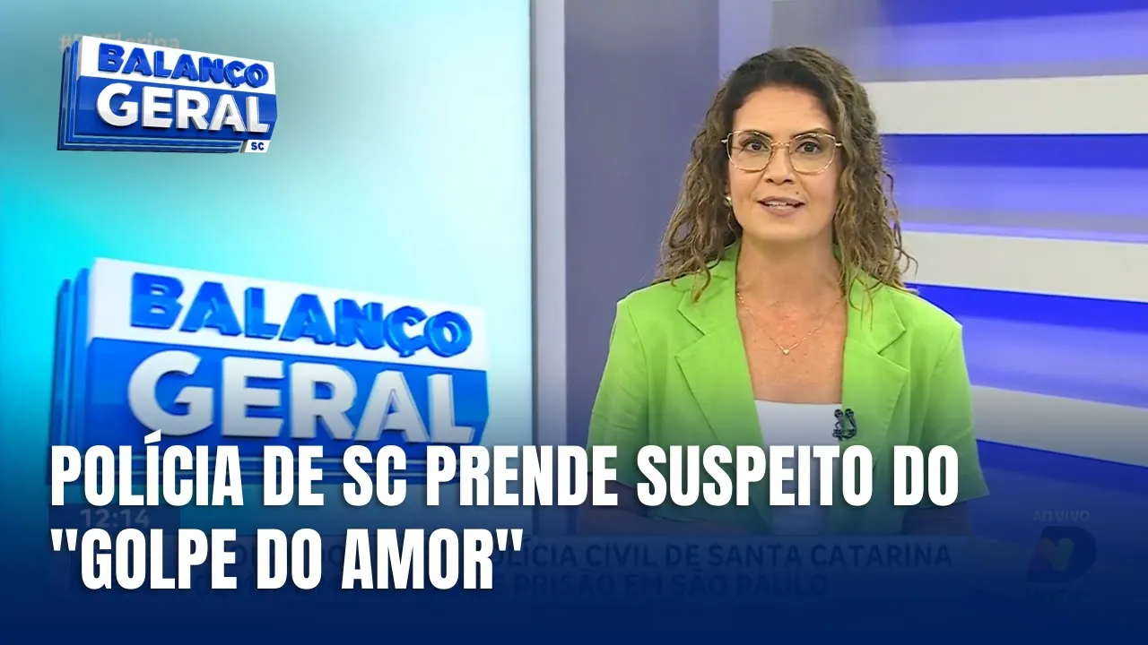 Polícia de SC prende suspeito do "Golpe do Amor" que causou prejuízo de R$ 90 mil