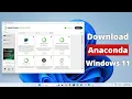 How to Download and Install Anaconda Python in Windows 11