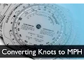 Tutorial E6B Flight Computer Knots to MPH Lesson 11