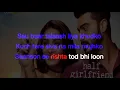 Phir Bhi Tumko Chahunga Female Version Karaoke with Lyrics