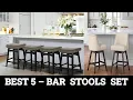 Top 5 Best Bar Stools Set 2025